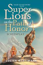 Super Lions on the Path of Honor af Lucien Nzeyimana