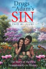 Drugs are Adam's Sin af Zaid Al-Jluwi