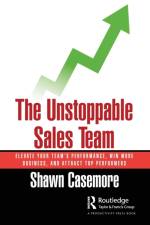 The Unstoppable Sales Team af Shawn Casemore