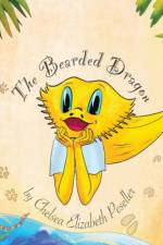 Dexie, The Bearded Dragon af Chelsea Elizabeth Peseller