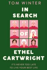In Search of Ethel Cartwright af Tom Winter