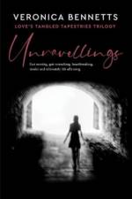 UNRAVELLINGS af Veronica Bennetts