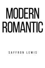 Modern Romantic af Saffron Lewis
