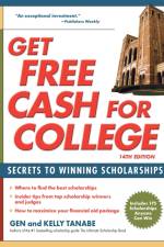 Get Free Cash for College af Gen Tanabe