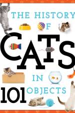 The History of Cats in 101 Objects af Media Lab Books