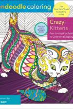 Zendoodle Coloring: Crazy Kittens: Fun-Loving Fur Babies to Color and Display af Jodi Best