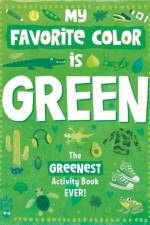 My Favorite Color Activity Book: Green af Odd Dot