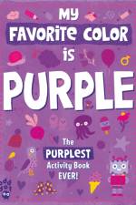 My Favorite Color Activity Book: Purple af Odd Dot