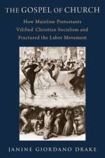 The Gospel of Church af Janine Giordano Drake