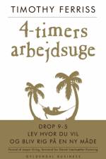 4-timers arbejdsuge af Timothy Ferriss