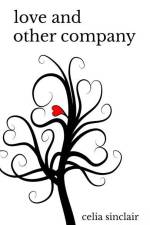 Love and Other Company af Celia Sinclair
