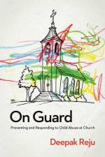 On Guard af Deepak Reju