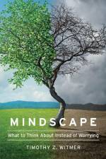 Mindscape af Timothy Z Witmer