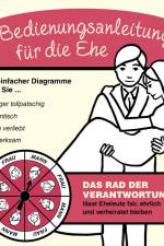 Bedienungsanleitung für die Ehe
