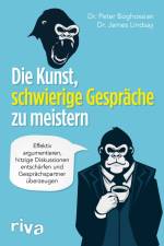 Die Kunst, schwierige Gespräche zu meistern af Peter Boghossian