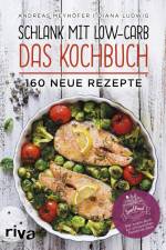 Schlank mit Low-Carb - Das Kochbuch af Diana Ludwig