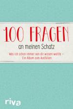 100 Fragen an meinen Schatz