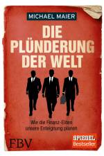 Die Plünderung der Welt af Michael Maier