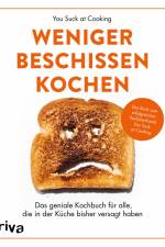 Weniger beschissen kochen