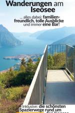 Die schönsten 23 Wanderungen am Iseosee af Robert Hüther