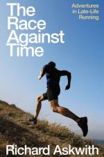 The Race Against Time af Richard Askwith