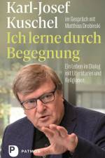 Ich lerne durch Begegnung af Karl-Josef Kuschel