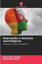 Depressão e doenças neurológicas af Jihène Ben Thabet