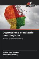 Depressione e malattie neurologiche af Jihène Ben Thabet