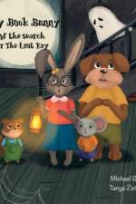 Sally Book Bunny and the Search for the Lost Key: second edition af Michael Gorzka