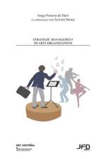 Strategic management of arts organization af Serge Poisson-De-Haro