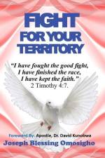 Fight for Your Territory af Joseph Blessing Omosigho