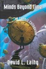 Minds Beyond Time: A Cosmic Colloquium af Adam Douglas Heyes