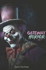 Gateway Horror 18+ (2023): 524 Dark Movies for Adults af Steve Hutchison