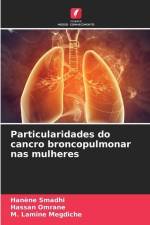 Particularidades do cancro broncopulmonar nas mulheres af Hanène Smadhi