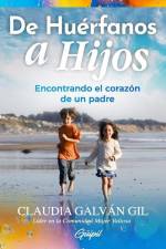 De Huérfanos a Hijos af Editorial Guipil