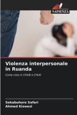 Violenza interpersonale in Ruanda af Sekabuhoro Safari