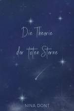 Die Theorie der toten Sterne af Nina Dont