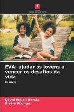 EVA: ajudar os jovens a vencer os desafios da vida af David Welaji Itembe