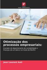 Otimização dos processos empresariais: af Jean Laurent Auti