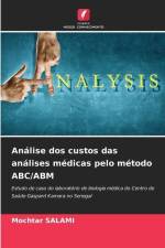 Análise dos custos das análises médicas pelo método ABC/ABM af Mochtar Salami