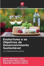 Enoturismo e os Objetivos de Desenvolvimento Sustentável af Javier Martínez Falcó