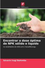 Encontrar a dose óptima de NPK sólido e líquido af Séverin Iragi Bahimba
