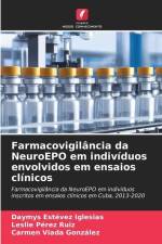 Farmacovigilância da NeuroEPO em indivíduos envolvidos em ensaios clínicos af Daymys Estévez Iglesias