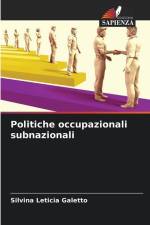 Politiche occupazionali subnazionali af Silvina Leticia Galetto