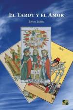El Tarot y el Amor af Enos Long