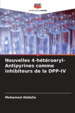 Nouvelles 4-hétéroaryl-Antipyrines comme inhibiteurs de la DPP-IV af Mohamed Abdalla