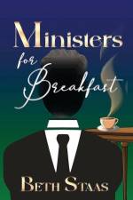 Ministers for Breakfast af Beth Staas