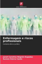 Enfermagem e riscos profissionais af Janet Carolina Negrón Espadas