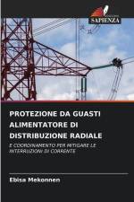 PROTEZIONE DA GUASTI ALIMENTATORE DI DISTRIBUZIONE RADIALE af Ebisa Mekonnen