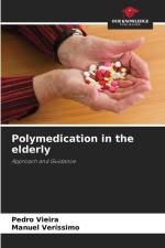 Polymedication in the elderly af Pedro Vieira
